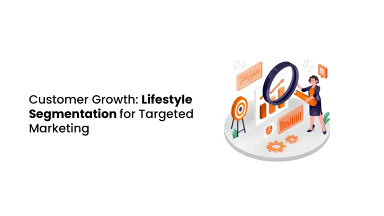 Customer Growth: Lifestyle Segmentation for Targeted Marketing